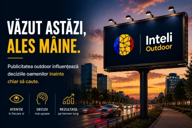 Văzut astăzi, ales m&acirc;ine: cum influențează publicitatea outdoor deciziile de cumpărare